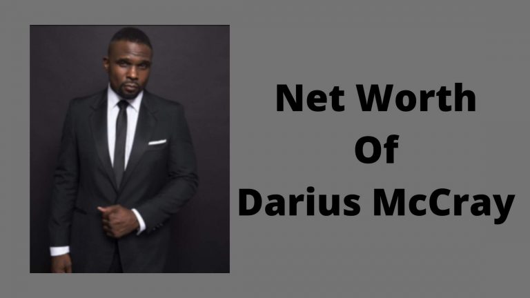 Net Worth Of Darius McCray